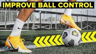 Improve ball mastery  5 drills for ultimate control