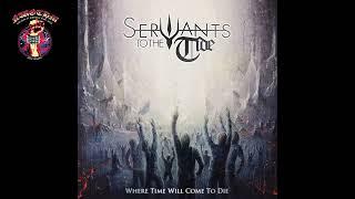 Servants To The Tide - Where Time Will Come To Die 2024