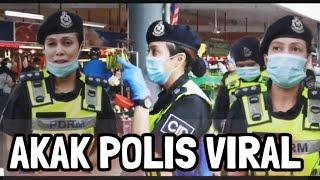 TU DIA AKAK POLIS VIRALDAH LA CANTIK MUKA MIRIP UQASHA SENROSESIAPA INGKAR PKP AKAK TANGKAP