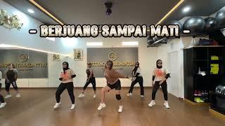 BERJUANG SAMPAI MATI  AKU SETIA  TIKTOK VIRAL  SENAM KREASI  DAM FIT CLUB  ZIN DETTY