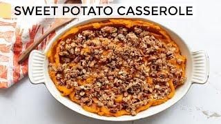 SWEET POTATO CASSEROLE  healthy recipe with a delicious pecan oat crumble