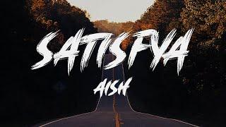 Imran Khan - Satisfya Female Version Cover by AiSh Lyrics