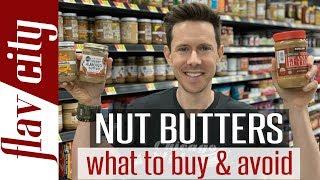 The Best Peanut & Nut Butter To Buy At The Store - And What To Avoid