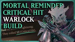 CRITICAL HIT ON A 12 - Mortal Reminder Great Old One Warlock Build  Baldurs Gate 3