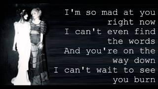 The Veronicas - Revenge Is Sweeter Than You Ever Were Lyrics