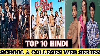 Top 10 School Romantic Web series In Hindi School Web series Romantic Web series