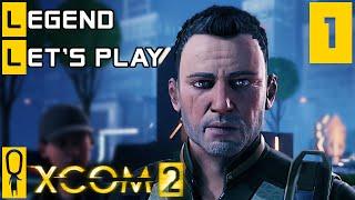 XCOM 2 - Part 1 - First Class of XCOM 2 - Lets Play - XCOM 2 Gameplay Legend Ironman