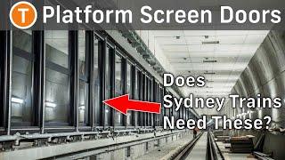 Does Sydney Trains need Platform Screen Doors?