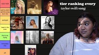 an unhinged swifties ranking of all her songs