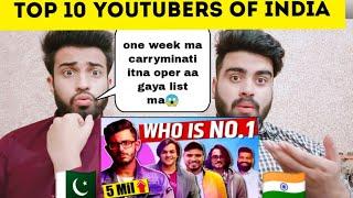 Top ten youtubers of india whos no 1 Reaction byPakistani Bros Reactions