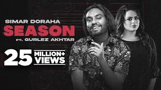 Simar Doraha  Season Official Video  Ft Gurlez Akhtar  Latest Punjabi Song 2022  New Song 2022