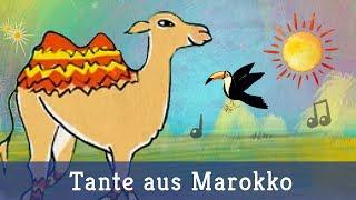 Tante aus Marokko - Lichterkinder  Kinderlieder  Spiel- & Bewegungslieder