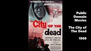 The City Of The Dead 1960 - Public Domain Movies  Full 1080p