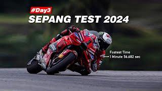 #Day3  Sepang Test 2024  MotoGP 2024