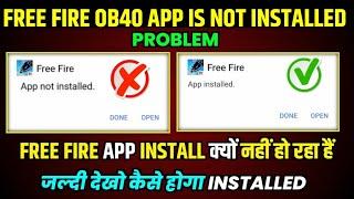  Free Fire ob40 App Not Installed Problem  Normal Free Fire App Not Installed Problem  Installed