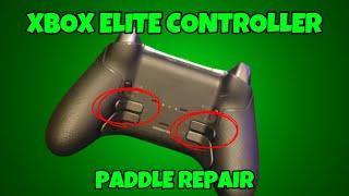 PADDLE FIX Xbox Elite Controller and Elite Series 2 paddle issue resolved