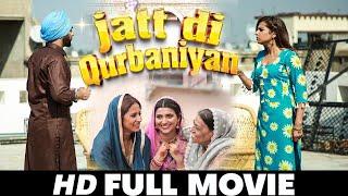 Jatt Di Qurbaniyan  New Punjabi Movies  Sargun Mehta Ammy Virk  New Movie Punjabi Movies 2024