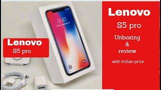 Lenovo s5 pro unboxing & review first time unboxing in india 