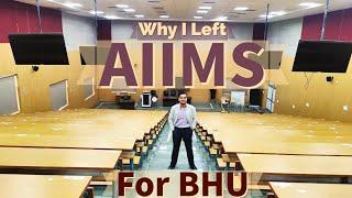 Why I Left AIIMS and choose IMS BHU ? The UNTOLD REALITY  By - AIR - 974