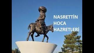 NASRETTİN HOCA KİM DİR ? HAYATI