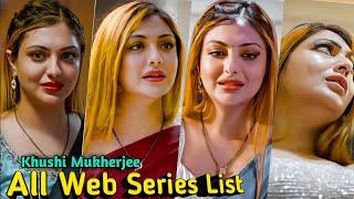 Khushi Mukherjee All Web Series Name List  Instagram Age Tv Shows  Movies  Nadaan