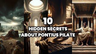 The 10 Hidden Secrets about Pontius Pilate  The Roman Prefect of Judea