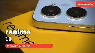 realme 10 Pierwsze Wrażenia