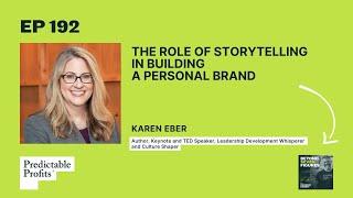 The Role of Storytelling in Building a Personal Brand feat. Karen Eber