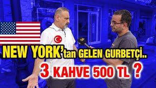 New Yorkta yaşayan gurbetçi Türkiyenin ekonomisini anlattı ve Halk maaşlara isyan etti...