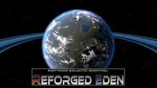 Empyrion - Galactic Survival Reforged Eden - Новая история #1