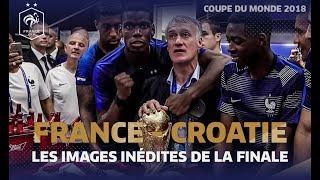 Les images inédites de la finale du Mondial 2018 Equipe de France I FFF 2018