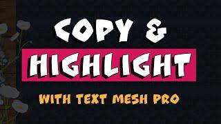 How to Highlight Copy Paste Text in Unity with TextMesh Pro