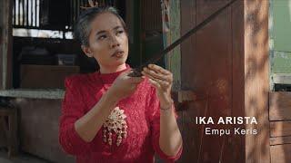 Paras Cantik Indonesia Episode 11 - Kisah Ika Arista Empu Keris Perempuan Asal Madura