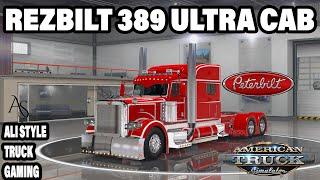 American Truck Simulator v1.49  Peterbilt Rezbilt 389 Ultra Cab  Mega Tuning