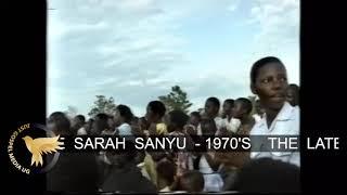 the late SARAH SANYU THE GOSPEL EVANGELIST minister {1970s-1990s}