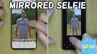 How To FIX a Mirrored SELFIE on Android Phone