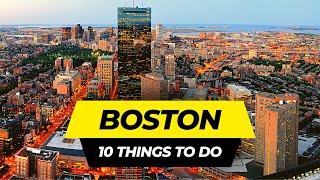 Top 10 Things to do in Boston Massachusetts 2024