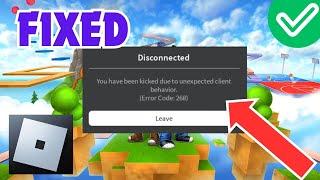How to Fix Roblox Error Code 268  You Have Been Kicked Due to Unexpected Client Behavior Roblox