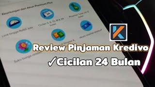 Review Pinjaman Kredivo 24 Bulan Terbaru 2024