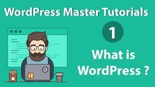 What is WordPress  1.Introduction  WordPress Master Tutorials Series