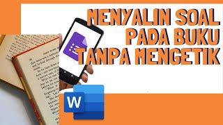 Cara Mudah Menyalin Soal Teks Pada Buku Paket Tanpa Mengetik