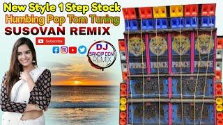 New Style 1 Step Stock Humming Pop Ton Mix SUSOVAN REMIX