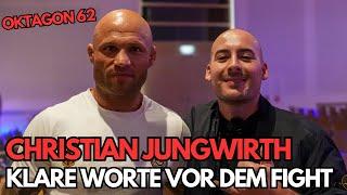 OKTAGON 62 - CHRISTIAN JUNGWIRTH vor dem KAMPF gegen CHRISTIAN ECKERLIN - Ich habe einen PLAN