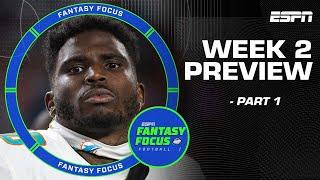 Week 2 Preview Part 1 Fantasy Focus 