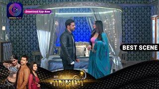 मोहिनी करेगी देव की बातों पर यकीन ? Ishq Ki Dastaan Naagmani BestScene 24April 2023 episode DangalTV