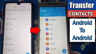 How to Transfer Contacts From Android To Android