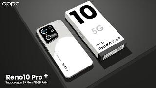 Oppo Reno 10 Pro plus 5G first look16GB RAM 512GB Storage and full specificationsOppo Reno 10 Pro