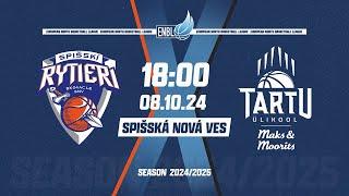 SPISSKI RYTIERI v Tartu Ulikool Maks and Moorits  Oct 8 2024 600 PM  ENBLeague 202425