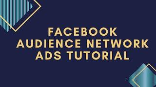 Facebook Audience Network Ads Tutorial - Facebook Audience Network Types