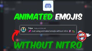 How To Use ANIMATED Emojis WITHOUT Nitro FOR FREE